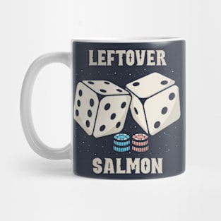 leftover salmon Dice Mug